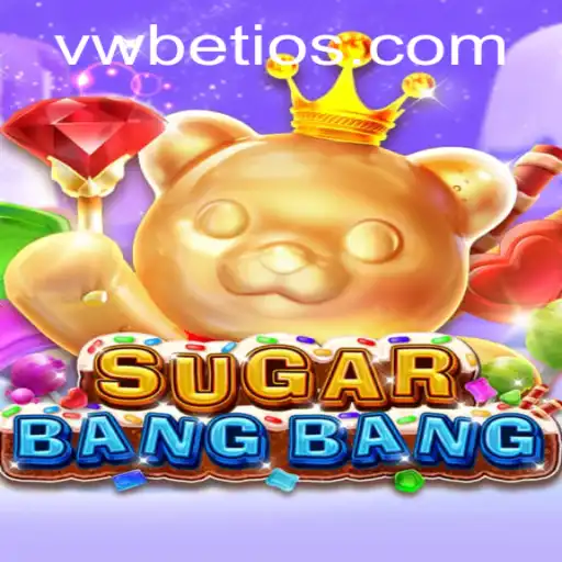 Exploring SUGARBANGBANG: A Revolutionary Gaming Experience with VWBet